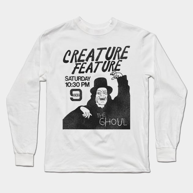 The Ghoul Host of Creature Feature WGN Chicago Long Sleeve T-Shirt by darklordpug